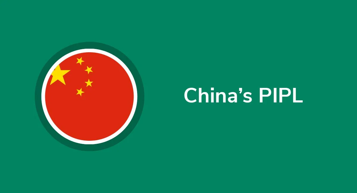 What is PIPL (Personal Information Protection Law)?